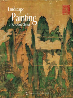 Landscape Painting of Ancient China (中国历代山水画) - NLB - OverDrive